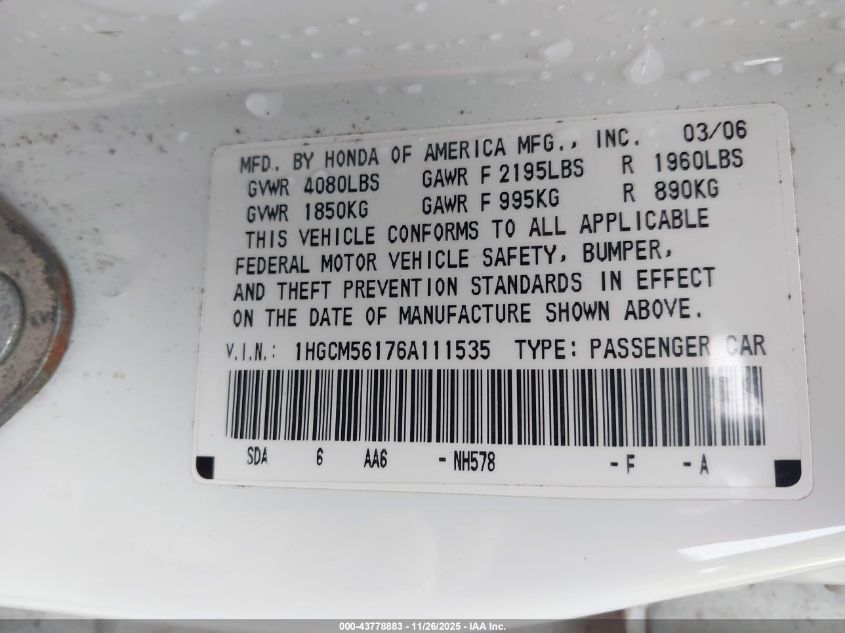 2006 Honda Accord 2.4 Vp VIN: 1HGCM56176A111535 Lot: 43778883