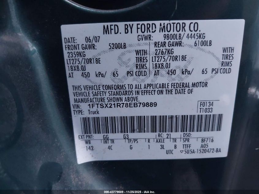2008 Ford F-250 Fx4/Lariat/Xl/Xlt VIN: 1FTSX21R78EB79889 Lot: 43779589