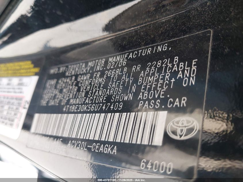 2006 Toyota Camry Xle VIN: 4T1BE30K56U747409 Lot: 43781159