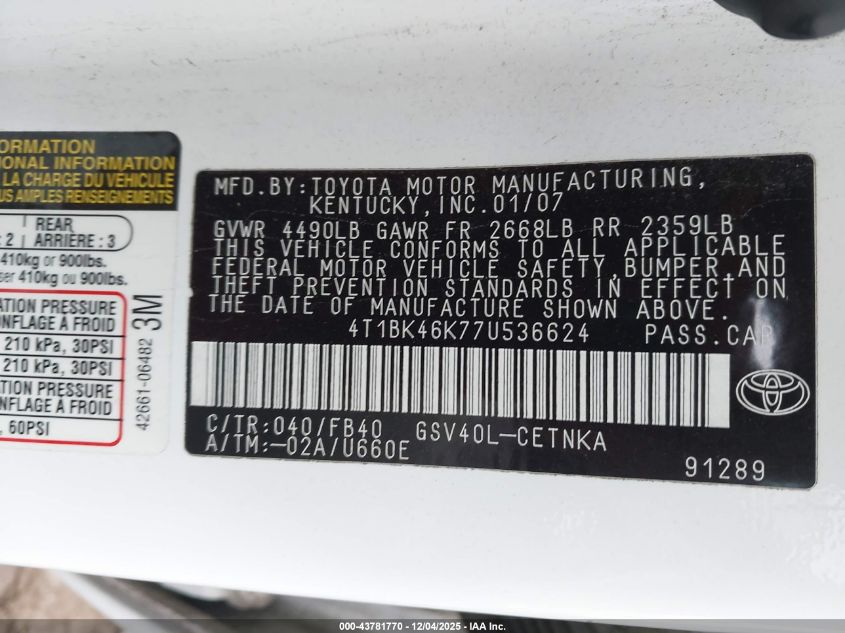 2007 Toyota Camry Le V6 VIN: 4T1BK46K77U536624 Lot: 43781770