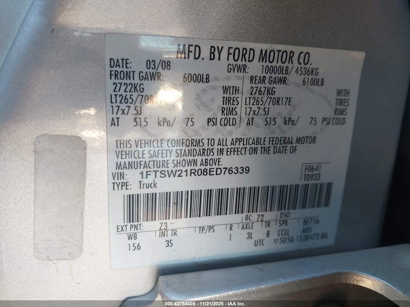 2008 Ford F-250 Xlt VIN: 1FTSW21R08ED76339 Lot: 43784405