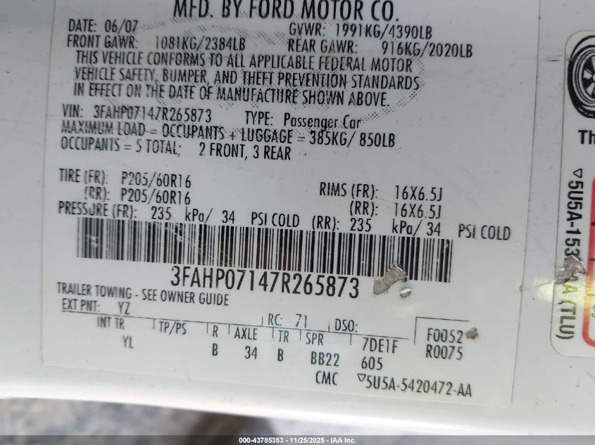 2007 Ford Fusion Se VIN: 3FAHP07147R265873 Lot: 43785353