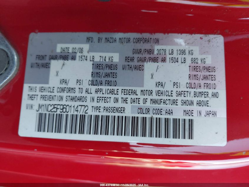 2006 Mazda Mx-5 Sport VIN: JM1NC25F960114772 Lot: 43785614