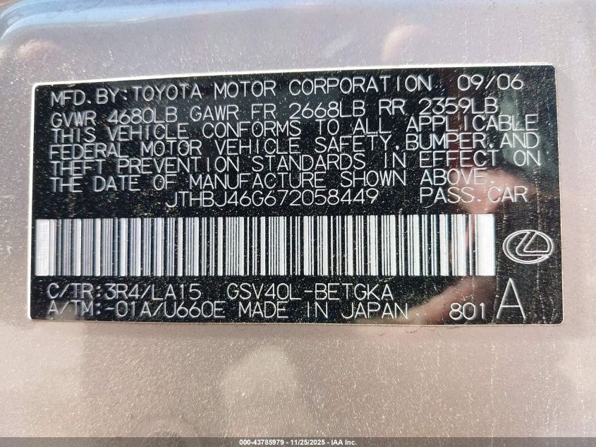 2007 Lexus Es 350 VIN: JTHBJ46G672058449 Lot: 43785979