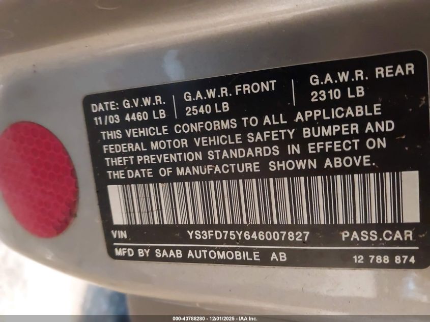 2004 Saab 9-3 Arc VIN: YS3FD75Y646007827 Lot: 43788280