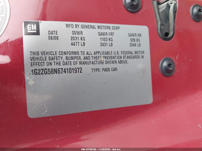 2007 Pontiac G6 VIN: 1G2ZG58N674101972 Lot: 43789190