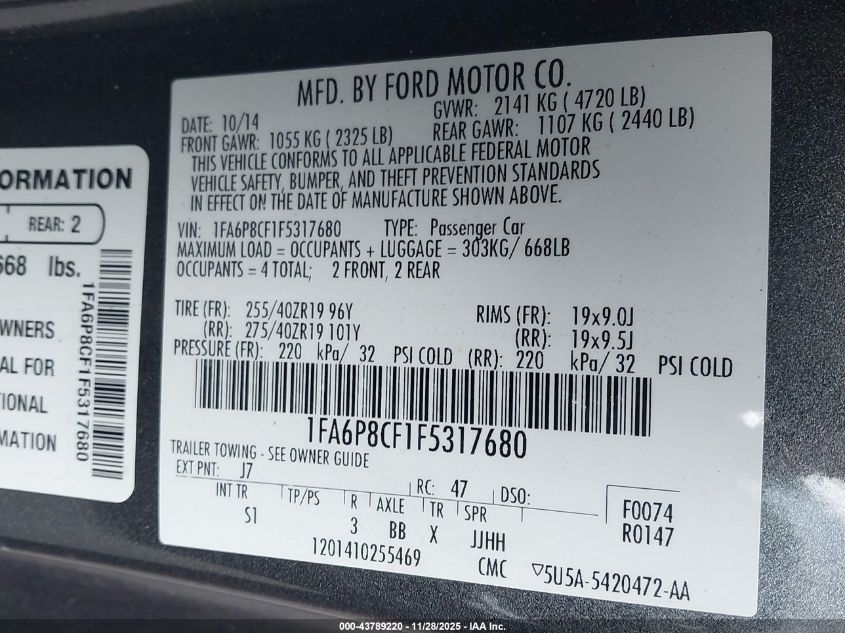 2015 Ford Mustang Gt Premium VIN: 1FA6P8CF1F5317680 Lot: 43789220