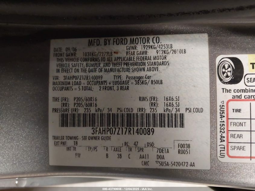 2007 Ford Fusion Se VIN: 3FAHP07Z17R140089 Lot: 43790656