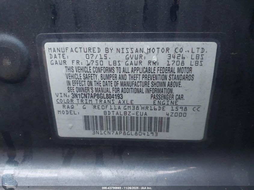 2016 Nissan Versa 1.6 S/1.6 S+/1.6 Sl/1.6 Sv VIN: 3N1CN7AP8GL804193 Lot: 43790869