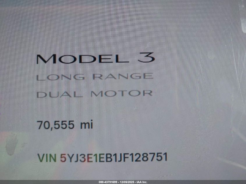2018 Tesla Model 3 Long Range/Performance VIN: 5YJ3E1EB1JF128751 Lot: 43791699