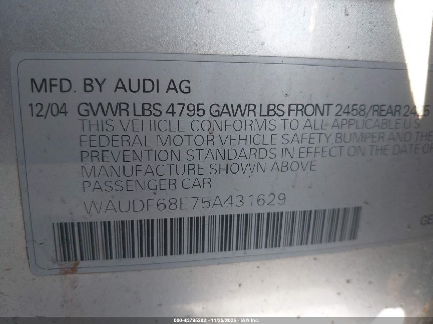 2005 Audi A4 2.0T VIN: WAUDF68E75A431629 Lot: 43795282