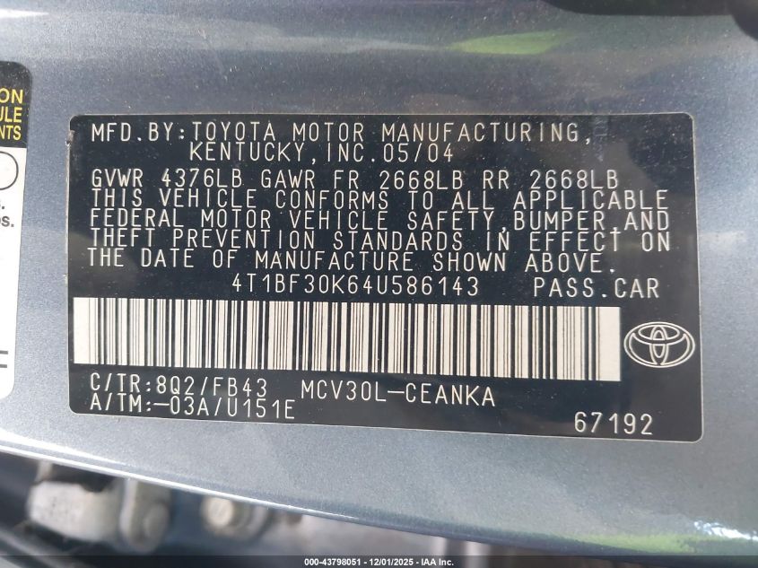 2004 Toyota Camry Le V6 VIN: 4T1BF30K64U586143 Lot: 43798051