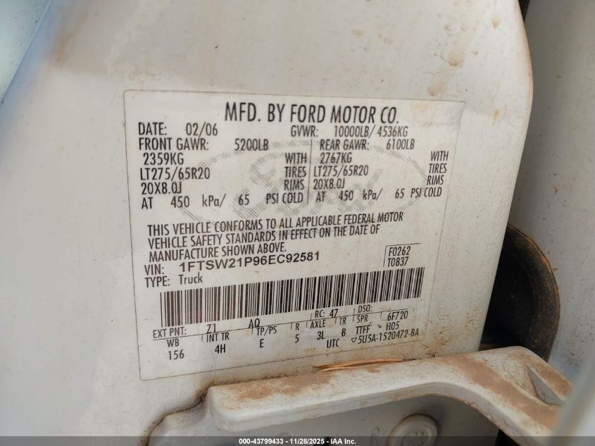 2006 Ford F-250 Lariat/Xl/Xlt VIN: 1FTSW21P96EC92581 Lot: 43799433