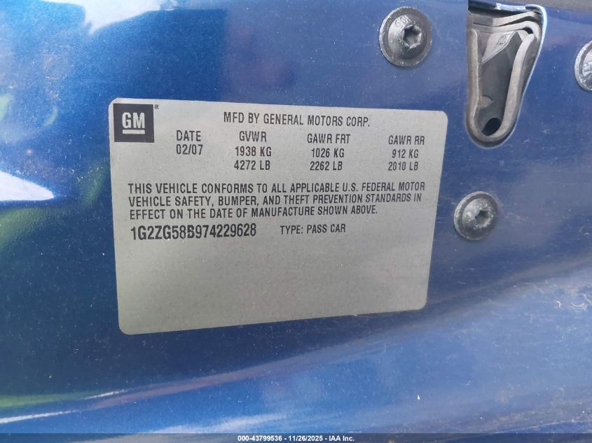 2007 Pontiac G6 VIN: 1G2ZG58B974229628 Lot: 43799536