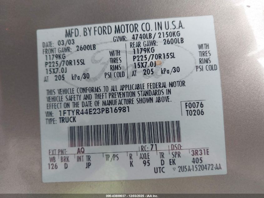 2003 Ford Ranger Xlt VIN: 1FTYR44E23PB16981 Lot: 43800037
