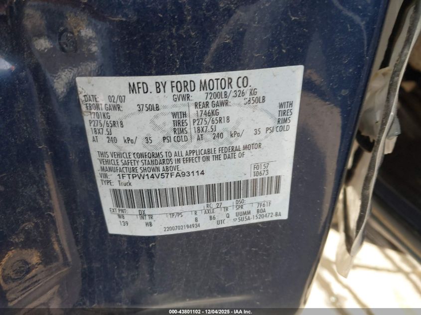 2007 Ford F-150 Fx4/Lariat/Xlt VIN: 1FTPW14V57FA93114 Lot: 43801102