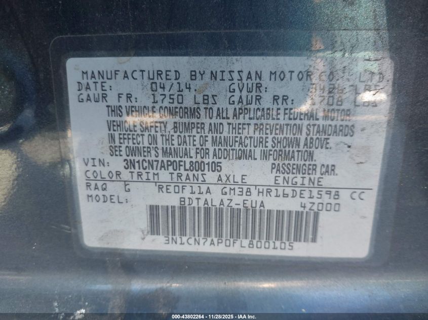 2015 Nissan Versa 1.6 S+ VIN: 3N1CN7AP0FL800105 Lot: 43802264