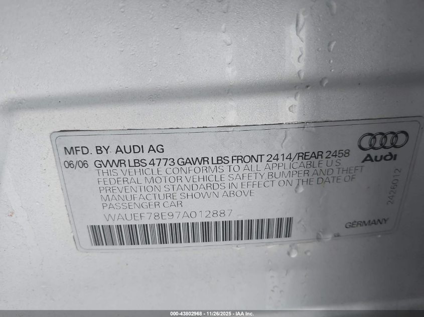 2007 Audi A4 2.0T VIN: WAUEF78E97A012887 Lot: 43802968