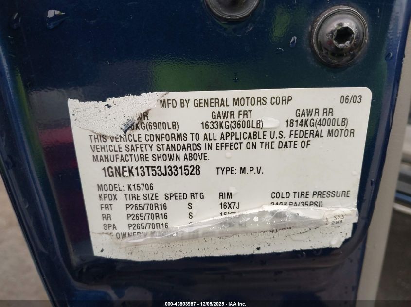 2003 Chevrolet Tahoe Lt VIN: 1GNEK13T53J331528 Lot: 43803987