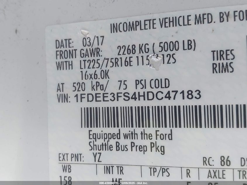 2017 Ford E-350 Cutaway VIN: 1FDEE3FS4HDC47183 Lot: 43806075