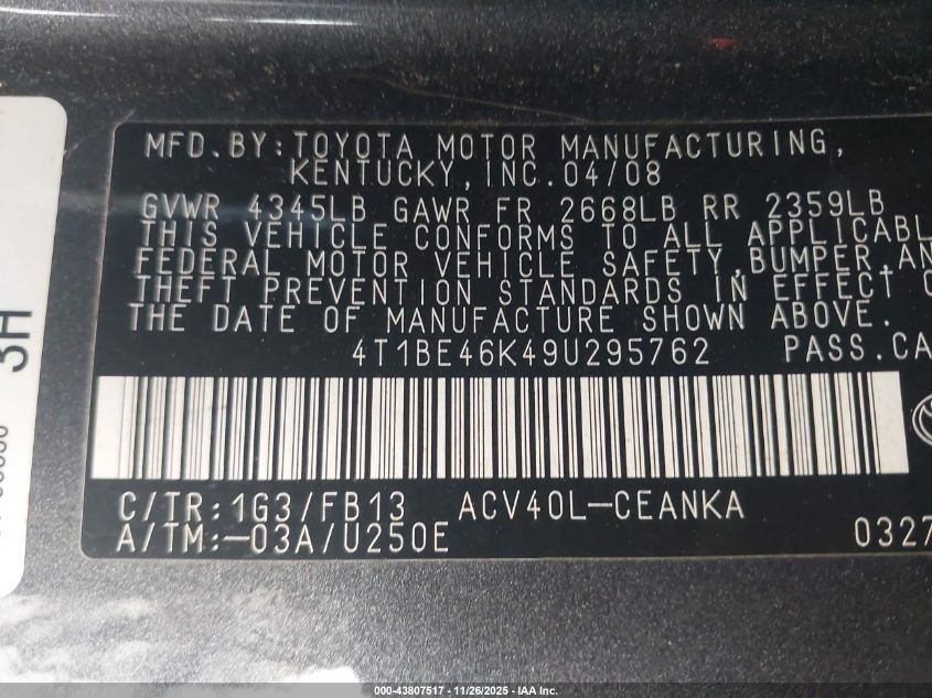 2009 Toyota Camry Le VIN: 4T1BE46K49U295762 Lot: 43807517