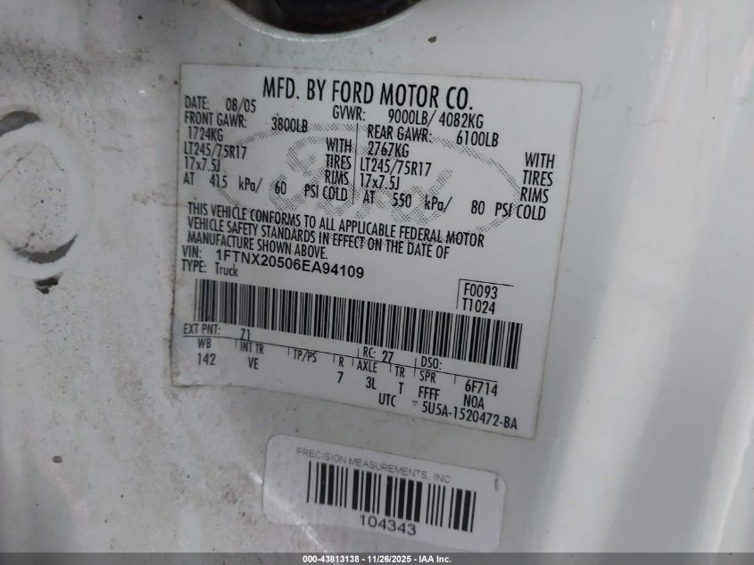 2006 Ford F-250 Lariat/Xl/Xlt VIN: 1FTNX20506EA94109 Lot: 43813138