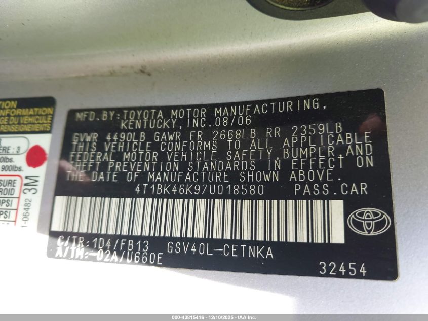 2007 Toyota Camry Le V6 VIN: 4T1BK46K97U018580 Lot: 43815416