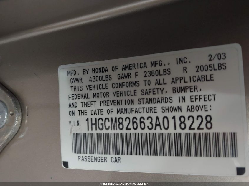 2003 Honda Accord 3.0 Ex VIN: 1HGCM82663A018228 Lot: 43815554