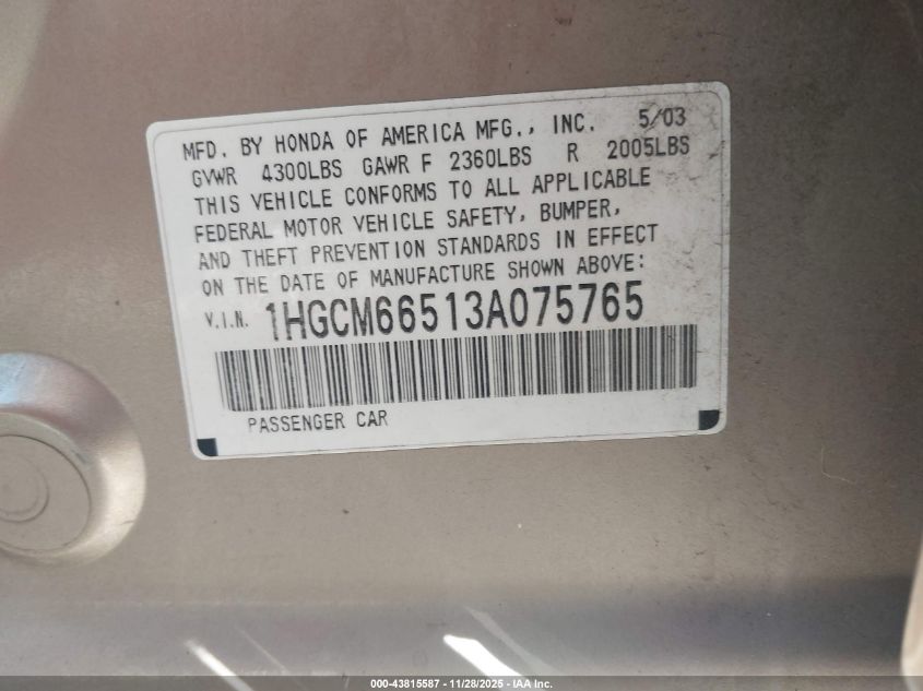 2003 Honda Accord 3.0 Ex VIN: 1HGCM66513A075765 Lot: 43815587