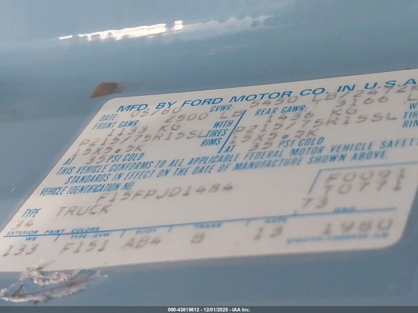 1980 Ford F150 VIN: F15FPJD1484 Lot: 43815612