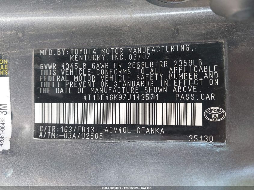 2007 Toyota Camry Le VIN: 4T1BE46K97U143571 Lot: 43816061