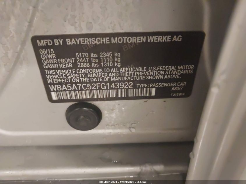 2015 BMW 528I xDrive VIN: WBA5A7C52FG143922 Lot: 43817074