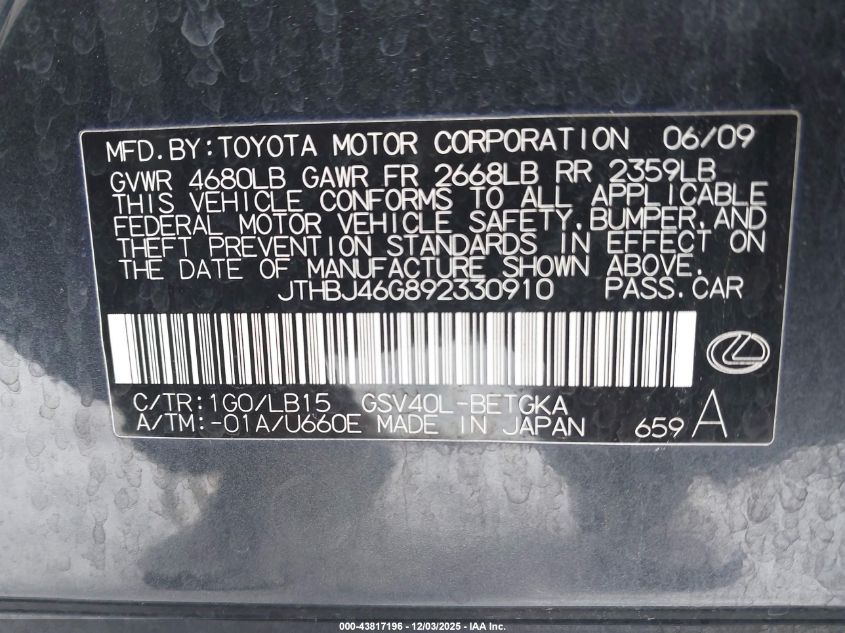 2009 Lexus Es 350 VIN: JTHBJ46G892330910 Lot: 43817196