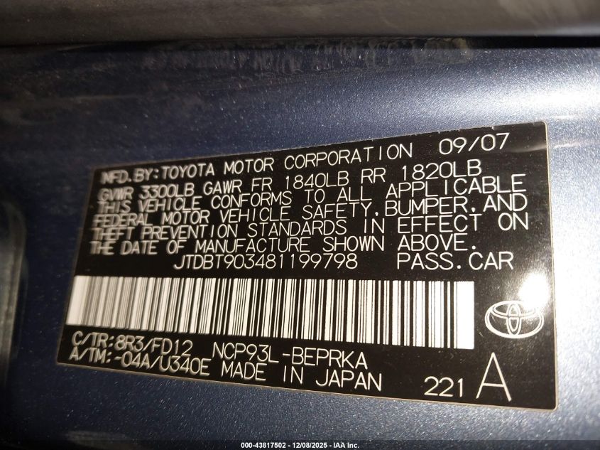 2008 Toyota Yaris S VIN: JTDBT903481199798 Lot: 43817502