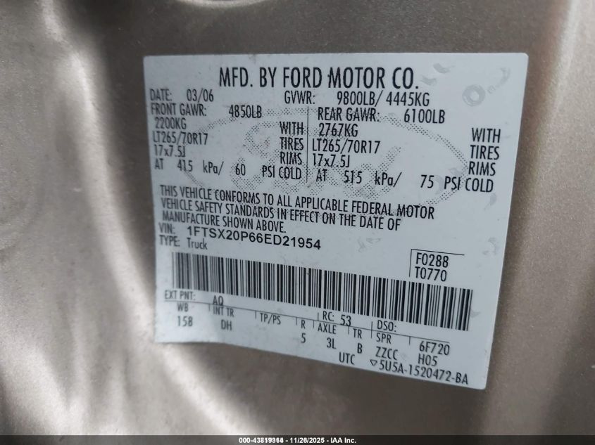 2006 Ford F-250 Lariat/Xl/Xlt VIN: 1FTSX20P66ED21954 Lot: 43819314