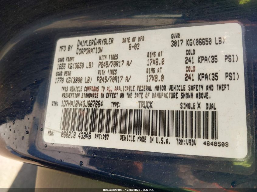 2003 Dodge Ram 1500 Slt/Laramie/St VIN: 1D7HA18N43J667664 Lot: 43820103