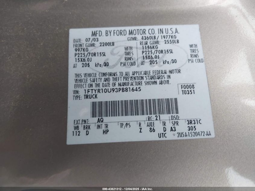 2003 Ford Ranger Edge/Xl/Xlt VIN: 1FTYR10U93PB81645 Lot: 43821312