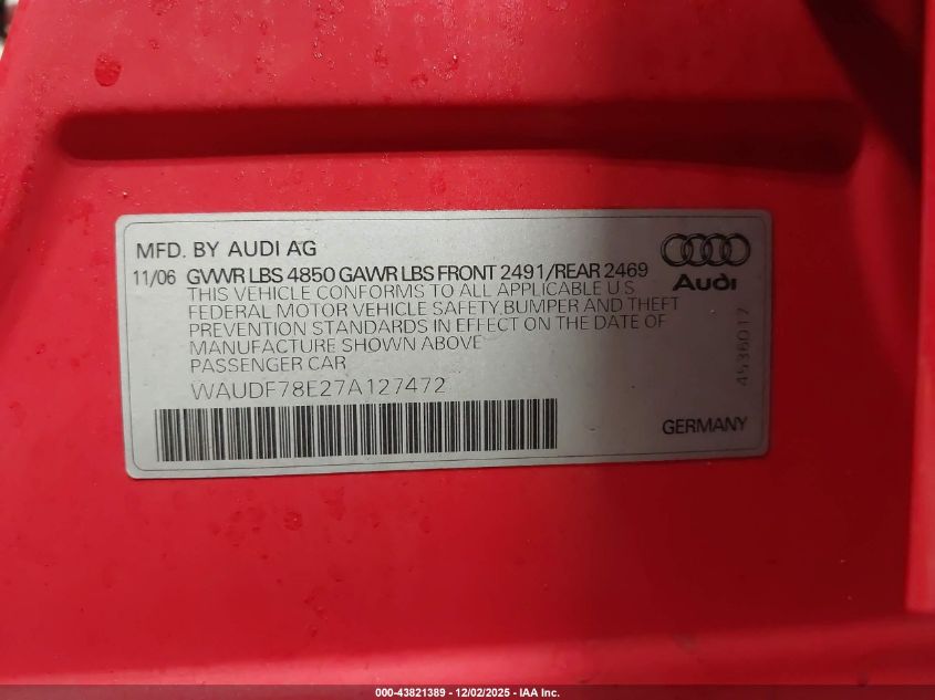 2007 Audi A4 2.0T VIN: WAUDF78E27A127472 Lot: 43821389