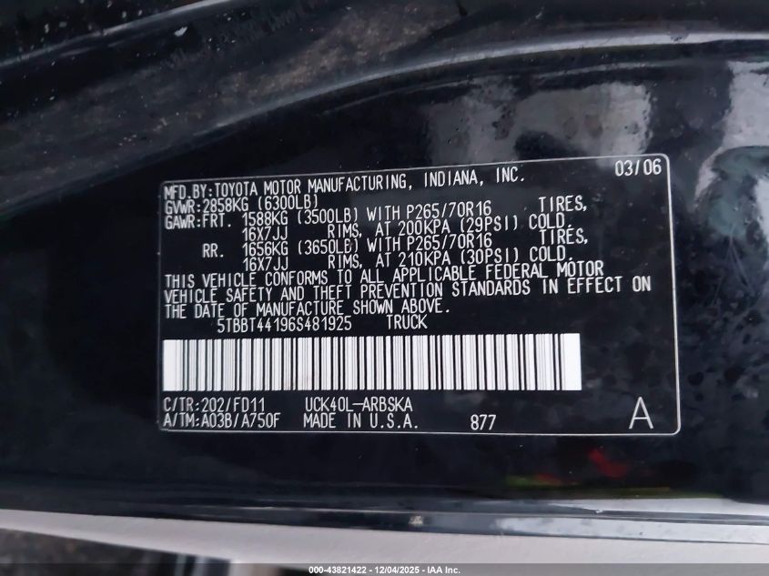 2006 Toyota Tundra Sr5 V8 VIN: 5TBBT44196S481925 Lot: 43821422