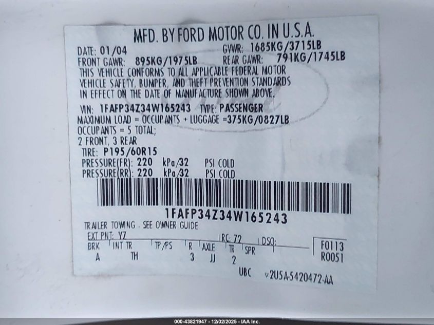 2004 Ford Focus Se VIN: 1FAFP34Z34W165243 Lot: 43821947