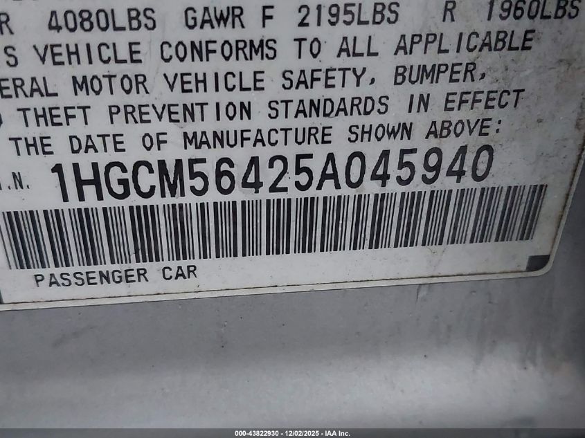 2005 Honda Accord 2.4 Lx VIN: 1HGCM56425A045940 Lot: 43822930