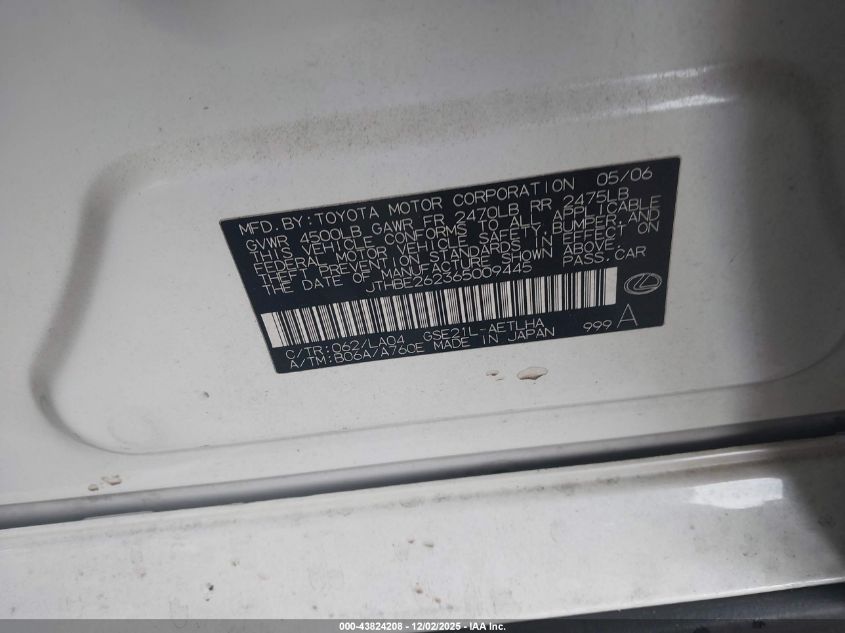 2006 Lexus Is 350 VIN: JTHBE262365009445 Lot: 43824208