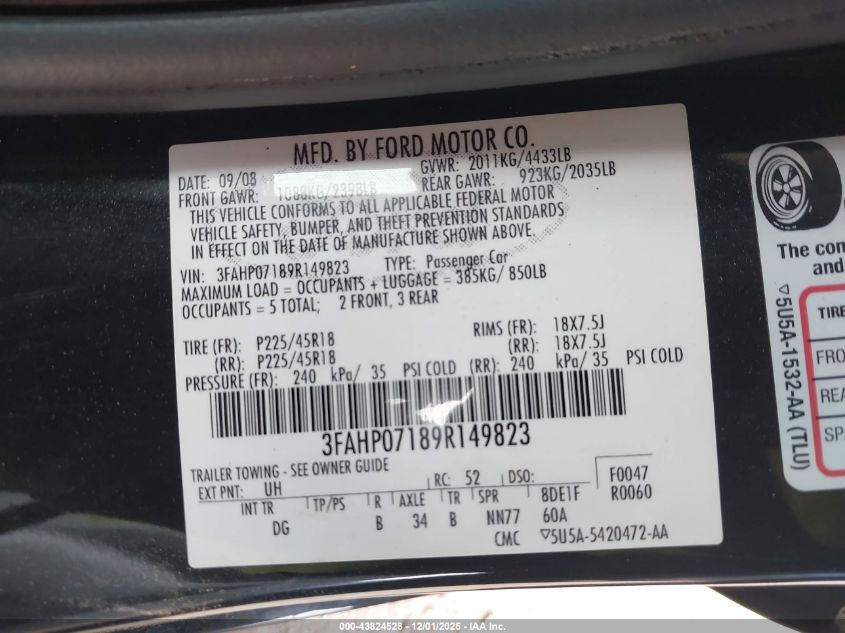 2009 Ford Fusion Se VIN: 3FAHP07189R149823 Lot: 43824528