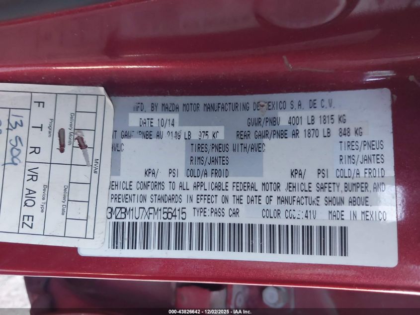 2015 Mazda Mazda3 I Sport VIN: 3MZBM1U7XFM156415 Lot: 43826642