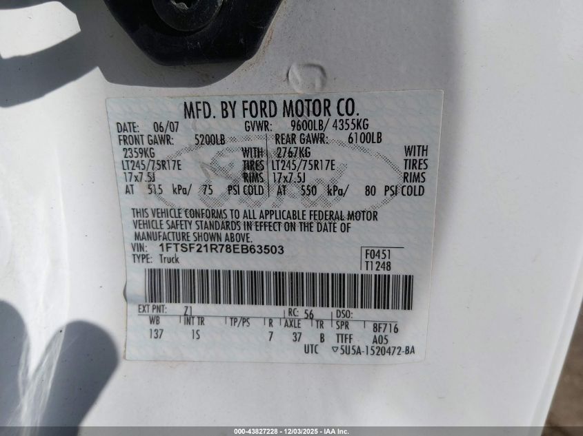 2008 Ford F-250 Xl VIN: 1FTSF21R78EB63503 Lot: 43827228