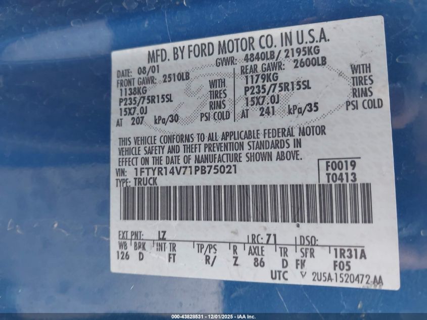 2001 Ford Ranger Edge/Xl/Xlt VIN: 1FTYR14V71PB75021 Lot: 43828531