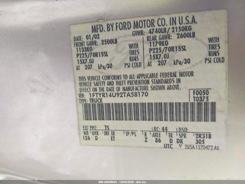 2002 Ford Ranger Edge/Tremor/Xl/Xlt VIN: 1FTYR14U92TA58170 Lot: 43829043