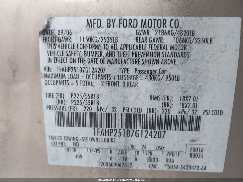 2007 Ford Five Hundred Limited VIN: 1FAHP25107G124207 Lot: 43830111