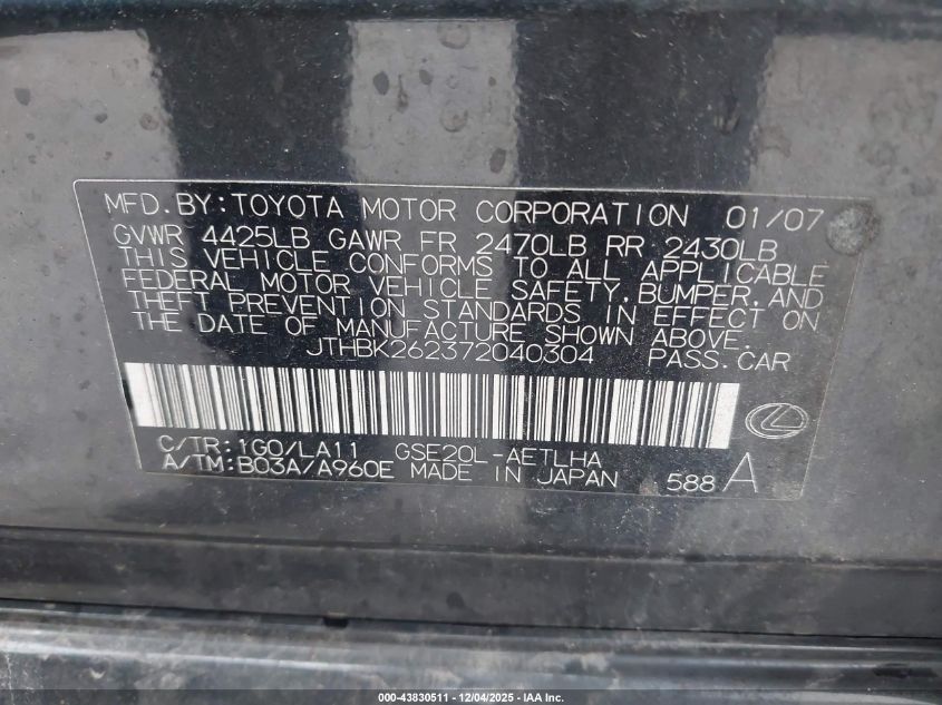 2007 Lexus Is 250 VIN: JTHBK262372040304 Lot: 43830511