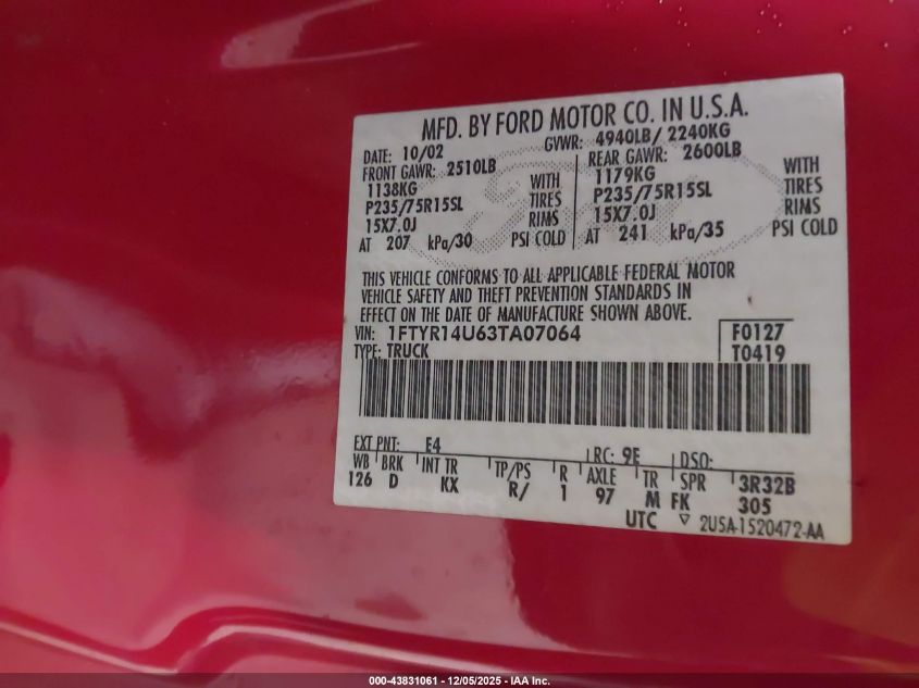 2003 Ford Ranger Edge/Tremor/Xl/Xlt VIN: 1FTYR14U63TA07064 Lot: 43831061